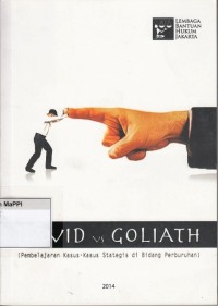 Image of David vs. Goliath : pembelajaran kasus-kasus strategis di bidang perburuhan