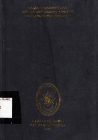 Image of Naskah Akademis dan Rancangan Undang - Undang Tentang Komisi Yudisial