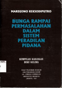 Image of Bunga Rampai Permasalahan dalam Sistem Peradilan Pidana