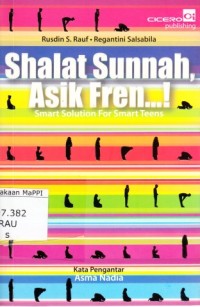 Image of Shalat Sunnah, Asik Fren...! Smart Solution For Smart Teens