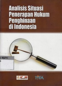 Image of Analisis Situasi Penerapan Hukum Penghinaan di Indonesia