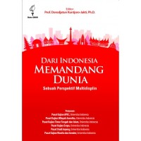 Image of Dari Indonesia Memandang Dunia : sebuah perspektif multidisiplin