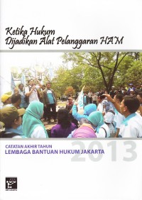 Image of Catatan Akhir Tahun LBH Jakarta 2013