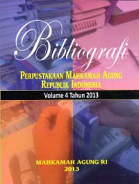 Image of Bibliografi Perpustakaan Mahkamah Agung Republik Indonesia Tahun 2013