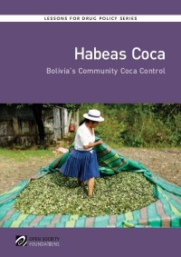 Image of Habeas Coca : Bolivia’s community coca control