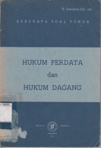 Image of Beberapa Soal Pokok Hukum Perdata dan Hukum Dagang
