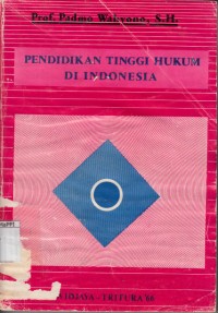 Image of Pendidikan Tinggi Hukum di Indonesia