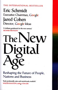 Image of The new digital age: reshaping the future of people, nations dan bussiness
