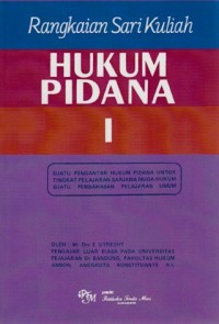 Image of Hukum Pidana I : rangkaian sari kuliah