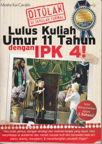 Image of Di tolak di sekolah formal, lulus kuliah umur 11 tahun dengan ipk 4!