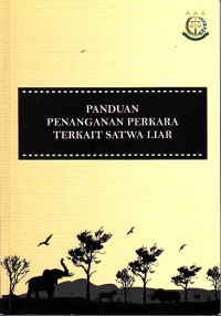 Image of Panduan penanganan perkara terkait satwa liar