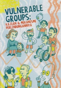Image of Vulnerable Groups : kajian & mekanisme perlindungannya