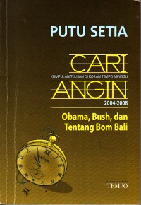 Image of Cari angin: kumpulan tulisan di koran tempo minggu 2004-2008