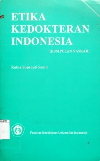 Image of Etika Kedokteran Indonesia (kumpulan naskah)