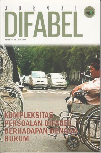 Image of Jurnal difabel volume 1 nomor 1 mei 2014 : kompleksitas persoalan difabel berhadapan dengan hukum