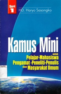 Image of Kamus Mini untuk Pelajar-Mahasiswa-Pengamat-Peneliti-Penulis dan Masyarakat Umum