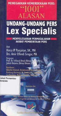 Image of Menegakkan Kemerdekaan Pers: 1001 Alasan UU Pers Lex Specialis : menyelesaikan permasalahan akibat pemberitaan pers