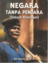 Image of Negara tanpa penjara (sebuah renungan)