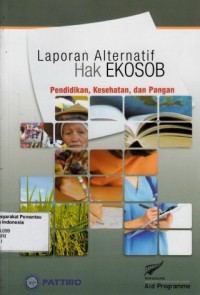 Image of Laporan Alternatif Hak Ekosob: pendidikan, kesehatan dan pangan