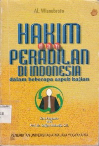 Image of Hakim dan Peradilan di Indonesia Dalam Beberapa Aspek Kajian