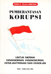 Image of Pemberantasan Korupsi: untuk Meraih Kemandirian, Kemakmuran, Kesejahteraan dan Keadilan