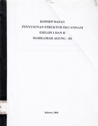 Image of Konsep dasar penyusunan struktur organisasi Eselon I dan II Mahkamah Agung - RI