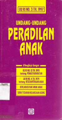 Image of Undang-Undang Peradilan Anak (UU No.3 Tahun 1997)