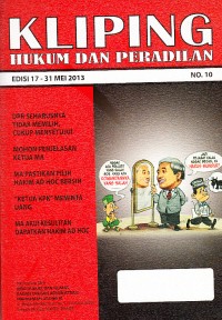Image of Kliping Hukum dan Peradilan No. 10 Edisi 17-31 Mei 2013