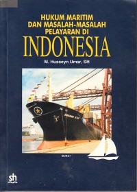 Image of Hukum Maritim dan Masalah-masalah Pelayaran di Indonesia