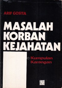 Image of Masalah Korban Kejahatan (Kumpulan Karangan)