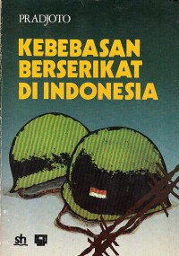Image of Kebebasan Berserikat di indonesia