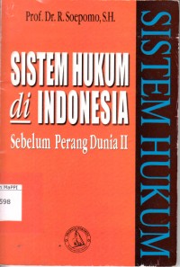 Image of Sistem Hukum di Indonesia: sebelum perang dunia II
