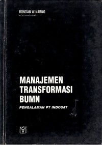 Image of Manajemen transformasi BUMN: pengalaman PT. Indosat