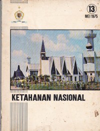 Image of Ketahanan Nasional:Majalah Triwulan Ilmiah Populer dan Kejuruan No. 13 Mei 1975
