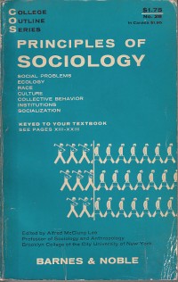 Image of Principles of sociology: social problems, ecology, race, culture, collective behavior, institutions, socialization