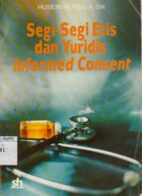 Image of Segi-Segi Etis dan Yuridis Informed Consent