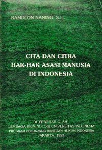 Image of Cita dan Citra Hak-Hak Asasi Manusia di Indonesia