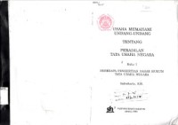 Image of Usaha Memahami Undang - Undang Tentang Peradilan Tata Usaha Negara  I : beberapa pengertian dasar hukum tata usaha negara