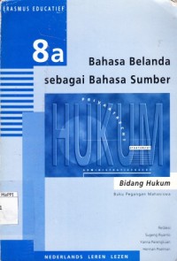 Image of Bahasa Belanda sebagai Bahasa Sumber Bidang Hukum ; buku pegangan mahasiswa