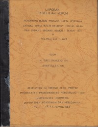 Image of Laporan penelitian hukum: penerapan hukum tentang harta bersama antara suami isteri menurut hukum islam dan undang-undang nomor 1 tahun 1974 di wilayah D. K. I. Jaya