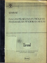 Image of Seminar Evaluasi Pelaksanaan Program Pembaharuan Pendidikan Hukum