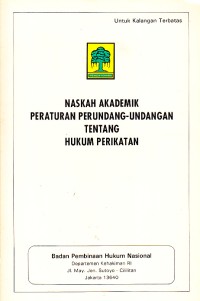 Image of Naskah Akademik Peraturan Perundang-Undangan tentang Hukum Perikatan