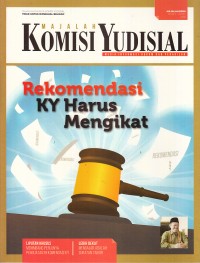 Image of Majalah komisi yudisial: rekomendasi KY harus mengikat