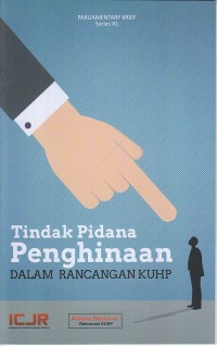 Image of Tindak pidana penghinaan dalam rancangan KUHP