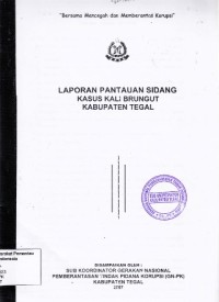 Image of Laporan pantauan sidang kasus Kali Brungut Kabupaten Tegal