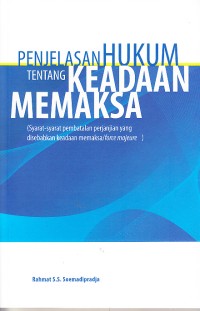 Image of Penjelasan Hukum tentang Keadaan Memaksa