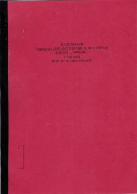 Image of Rancangan undang-undang Republik Indonesia nomor ... tahun ... tentang hukum acara pidana