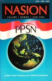 Image of Nasion Volume 1 Nomor 1 Juni 2004: Jurnal Pusat Pengkajian Strategi Nasional
