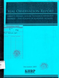 Image of Trial Observation Report : Turkey's Shame : sexual violence without redress - the flight of kurdish women