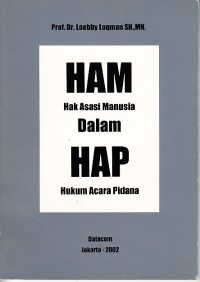 Image of HAM Hak Asasi Manusia dalam HAP Hukum Acara Pidana